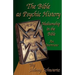 The Bible as Psychic History: Mediumship in the Bible: An Overview