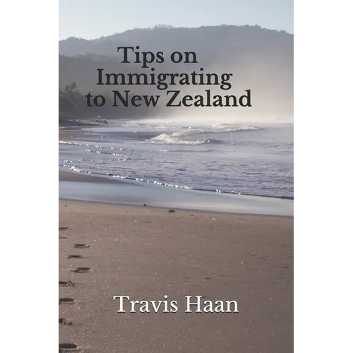 Tips on Immigrating to New Zealand