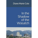 In the Shadow of the Wasatch