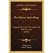 The Divine Indwelling: Selections From The Letters Of William Law (1897)