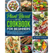 Plant Based Diet Cookbook For Beginners: The revolutionary diet book with 275 quick, easy and tasty recipes for busy people, including 3 Weeks Plan to
