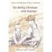 On Being Christian and Human
