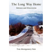 The Long Way Home: Detours and Discoveries