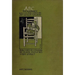 Abc: An Alphabet: Written and Pictured by Mrs. Arthur Gaskin