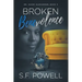 Broken Benevolence: Dr. Naomi Alexander, Book 3