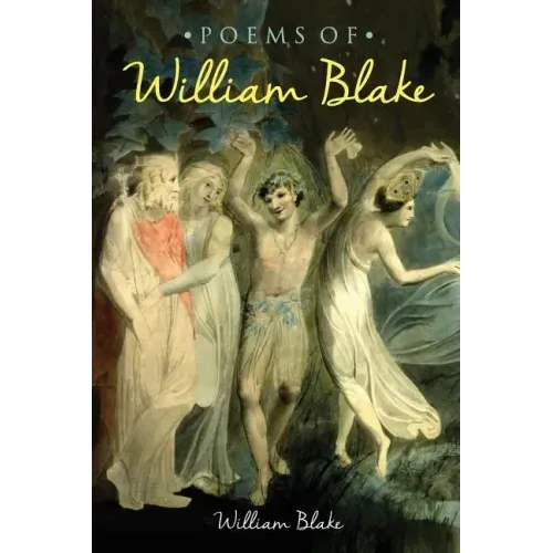 The Poems of William Blake