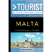 Greater Than a Tourist - Malta: 50 Travel Tips from a Local