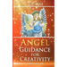 Angel Guidance For Creativity: Unlock your gift