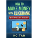 How to Make Money with Clickbank (Even Without a Website)