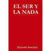 El Ser Y La NADA