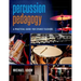 Percussion Pedagogy