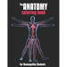 The Anatomy Coloring Book For Homeopathic Students: Medical Education & Training Books