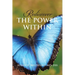 Rediscover the Power Within