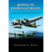 Bombing the European Axis Powers - A Historical Digest of the Combined Bomber Offensive 1939-1945