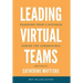 Leading Virtual Teams: Managing from a Distance During the Coronavirus