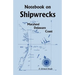 Notebook On Shipwrecks, Maryland Delaware Coast