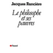 Le philosophe et ses pauvres (Nouvelle édition)