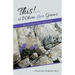 This!...is Where Love Grows: My Triumph Over Anorexia