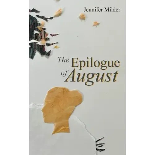 The Epilogue of August