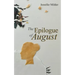 The Epilogue of August