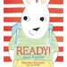 Ready! Said Rabbit