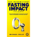 The Intermittent Fasting Impact for Women: Unlock the Hidden Secrets to Skyrocket Fat Loss and Balance Your Hormones for Those Who Hate Diets