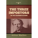 The Three Impostors or The Transmutations