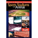 Profiles of American / Canadian Sports Stadiums and Arenas