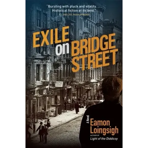 Exile on Bridge Street