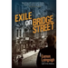 Exile on Bridge Street