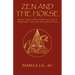 Zen and the Horse