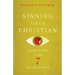 Sinning Like a Christian: A New Look at the 7 Deadly Sins