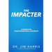 The Impacter: A Parable on Transformational Leadership