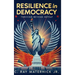 Resilience in Democracy: Thriving Beyond Defeat