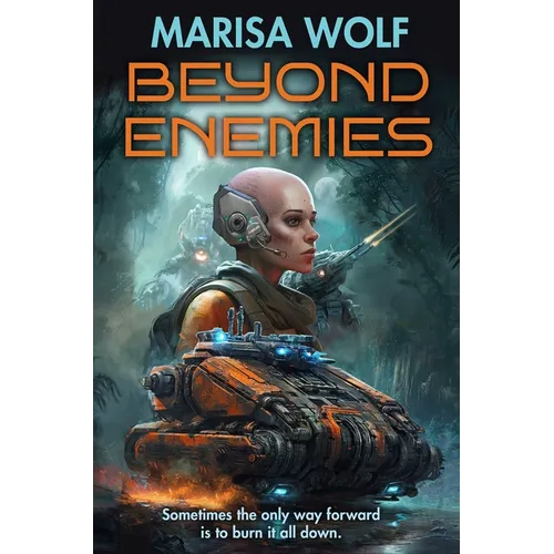 Beyond Enemies