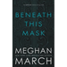Beneath This Mask