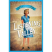 Listening Valley