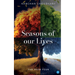 Seasons of our Lives