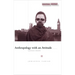 Anthropology with an Attitude: Critical Essays