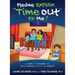 Please Explain Time Out to Me: A Story for Children and Do-it-Yourself Manual for Parents