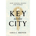 Key to the City: How Zoning Shapes Our World
