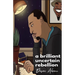 A brilliant uncertain rebellion