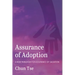 Assurance of Adoption: A New Paradigm for Assurance of Salvation