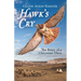 Hawk's Cry: The Story of a Cheyenne Hero