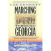 Marching Through Georgia: The Story of Soldiers and Civilians During Sherman's Campaign