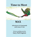 Time to Meet Max: Adventures in Guatemala with Anna & Cole