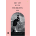 Let Go with the Lights on