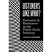 Listeners Like Who?: Exclusion and Resistance in the Public Radio Industry