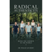 Radical Authenticity: Being the Church in the World
