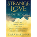 Strange Love: Remastered Tales